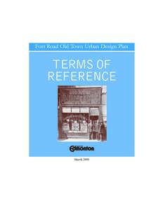 Fort Road Old Town Urban Design Plan  TERMS OF REFERENCE  March 2005