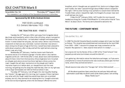 IDLE CHATTER Mark ll Newsletter No: 56 Thursday 22nd August[removed]This newsletter is an initiative of the Quandialla Centenary Committee