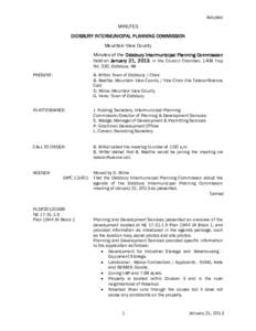 Adopted  MINUTES DIDSBURY INTERMUNICIPAL PLANNING COMMISSION Mountain View County Minutes of the Didsbury Intermunicipal Planning Commission