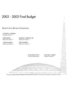 [removed]Final Budget  MARIN COUNTY BOARD OF SUPERVISORS CYNTHIA L. MURRAY President, District 5 JOHN KRESS