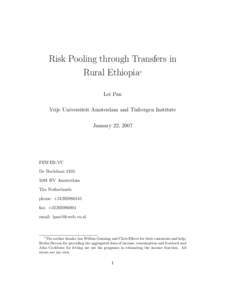 Risk Pooling through Transfers in Rural Ethiopia∗ Lei Pan Vrije Universiteit Amsterdam and Tinbergen Institute January 22, 2007