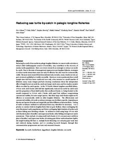 F I S H and F I S H E R I E S , 2006, 7, 1–22  Reducing sea turtle by-catch in pelagic longline fisheries Eric Gilman1*, Erika Zollett2, Stephen Beverly3, Hideki Nakano4, Kimberly Davis5, Daisuke Shiode6, Paul Dalzell7