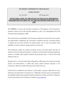 SECURITIES COMMISSION OF THE BAHAMAS PUBLIC NOTICE No. 19 of 2011 20th October 2011
