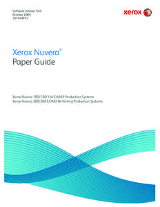 Software Version 10.0 October 2009 701P49973 Xerox Nuvera Paper Guide