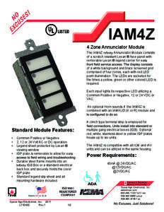 IAM4Z  4 Zone Annunciator Module The IAM4Z Annunciator Module consists