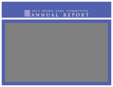 California / Mono Lake / Rush Creek / Lee Vining Creek / Mono Basin / Water right / Mono / Mill Creek / Public trust doctrine / Sierra Nevada / Geography of California / Inyo National Forest