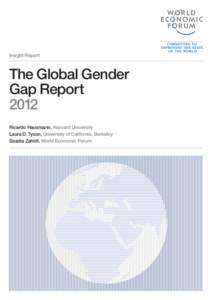 Insight Report  The Global Gender Gap Report 2012 Ricardo Hausmann, Harvard University