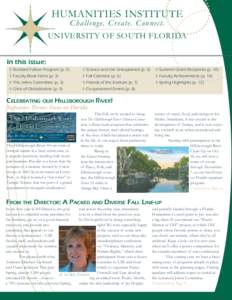 HUMANITIES INSTITUTE  Challenge. Create. Connect. UNIVERSITY OF SOUTH FLORIDA In this issue: ◊ Resident Fellow Program (p. 2)
