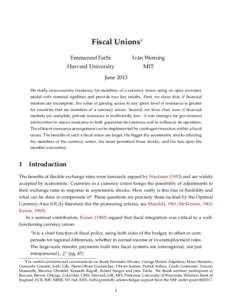 Fiscal Unions∗ Emmanuel Farhi Iván Werning  Harvard University