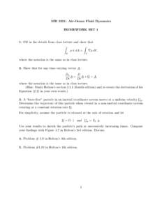MR 3321: Air-Ocean Fluid Dynamics HOMEWORK SET 1 1. Fill in the details from class lecture and show that � �