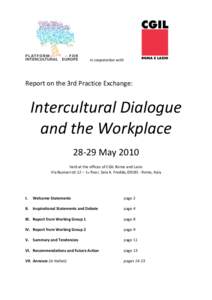 Interculturalism / Social philosophy / Sociology / Italian General Confederation of Labour / Science / Academia / European Year of Intercultural Dialogue / European Trade Union Confederation / International Trade Union Confederation / Trade Union Advisory Committee to the OECD