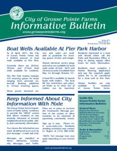 www.grossepointefarms.org Spring 2011 Volume 40, No[removed]Kerby Road • ([removed]Boat Wells Available At Pier Park Harbor