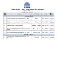 Vikram Sarabhai Library, Indian Institute of Management IIMA in Media (May 26- June 01, 2014) SR. NO.