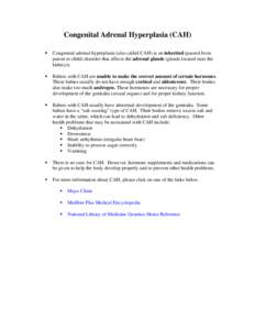 Pediatrics / Medicine / Congenital adrenal hyperplasia / Lipoid congenital adrenal hyperplasia / Congenital adrenal hyperplasia due to 21-hydroxylase deficiency / Adrenal gland / Aldosterone / Adrenal gland disorders / Health / Intersexuality