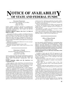 OTICE OF AVAILABILITY NOF STATE AND FEDERAL FUNDS Education Department Title I School and Community Services Office Room 365 EBA