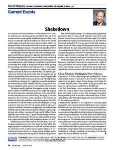 David Malpass, GLOBAL ECONOMIST, PRESIDENT OF ENCIMA GLOBAL LLC  Current Events Shakedown AS CASH RUNS LOW IN GOVERNMENT COFFERS AROUND THE COUNtry, politicians are ratcheting up the intensity of their search for