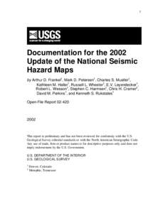1 Documentation for the 2002 Update of the National Seismic Hazard Maps