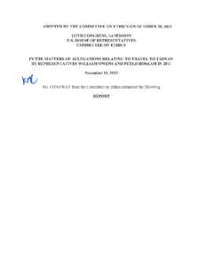 ADOPTED BY THE COMMITTEE ON ETHICS ON OCTOBER 30,2013 113TH CONGRESS, 1st SESSION U.S. HOUSE OF REPRESENTATIVES COMMITTEE ON ETHICS  IN THE MATTERS OF ALLEGATIONS RELATING TO TRAVEL TO TAIWAN