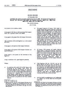 Council Decision of 3 December 2013 establishing the specific programme implementing Horizon[removed]the Framework Programme for Research and Innovation[removed]and repealing Decisions[removed]EC, [removed]EC, 2006/9