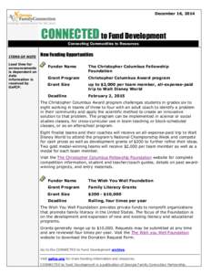 December 16, 2014  CONNECTED to Fund Development Connecting Communities to Resources ITEMS OF NOTE Lead time for
