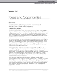 Session Five: Ideas and Opportunities Entrepreneurial Leadership Program Facilitator’s Guide Session Five  Ideas and Opportunities