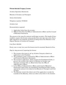 Private Aviation Company License Aviation Operation Directorate Ministry of Aviation and Transport Ariana Intersection Telephone number: [removed]Aviation Law