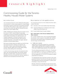 research highlight Technical Series[removed]Commissioning Guide for the Toronto Healthy Houses Water Systems introduction