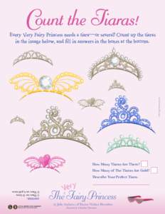 Count the Tiaras!  Every Very Fairy Princess needs a tiara—or several! Count up the tiaras in the image below, and fill in answers in the boxes at the bottom.  Art © Christine Davenier