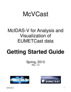 McVCast McIDAS-V for Analysis and Visualization of EUMETCast data  Getting Started Guide