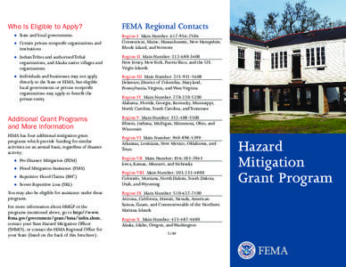 Who Is Eligible to Apply?  FEMA Regional Contacts 