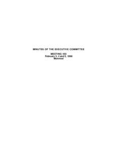 MINUTES OF THE EXECUTIVE COMMITTEE MEETING 455 February 3, 4 and 5, 1998 Montreal  MINUTES OF THE EXECUTIVE COMMITTEE MEETING OF THE KATIVIK SCHOOL BOARD