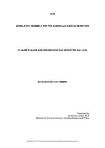 2010  LEGISLATIVE ASSEMBLY FOR THE AUSTRALIAN CAPITAL TERRITORY CLIMATE CHANGE AND GREENHOUSE GAS REDUCTION BILL 2010