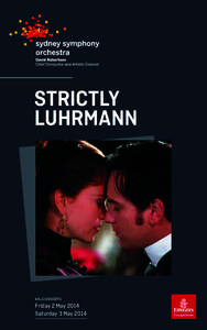 STRICTLY LUHRMANN KALEIDOSCOPE  Friday 2 May 2014