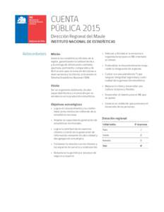 CUENTA PÚBLICA 2015 Dirección Regional del Maule  INSTITUTO NACIONAL DE ESTADÍSTICAS