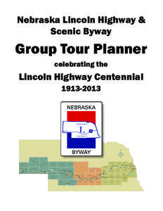 Nebraska Lincoln Highway & Scenic Byway Group Tour Planner celebrating the
