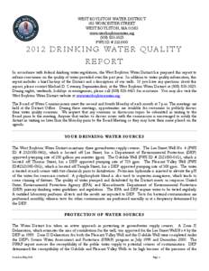 WEST BOYLSTON WATER DISTRICT 183 WORCESTER STREET WEST BOYLSTON, MA[removed]www.westboylstonwater.org[removed]PWS ID # [removed]