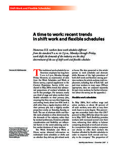 A time to work: recent trends in shift work and flexible schedules