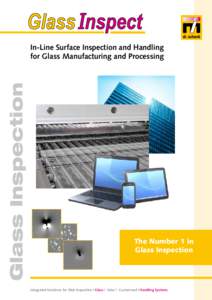 Glass Inspection  In-Line Surface Inspection and Handling for Glass Manufacturing and Processing  The Number 1 in