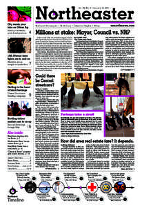 Northeaster Vol. 33, No. 1 • January 12, 2011 City wants your take on Urban Ag Making it easier to