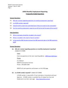 NDDOT Construction Services Updated: May 15, 2009 Page 1 ARRA Monthly Employment Reporting Frequently Asked Questions