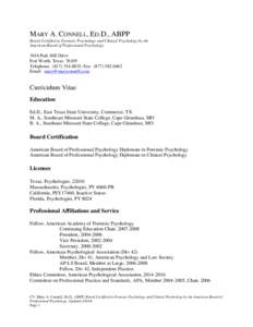 MARY A. CONNELL, ED.D., ABPP Board Certified in Forensic Psychology and Clinical Psychology by the American Board of Professional Psychology 3616 Park Hill Drive Fort Worth, Texas 76109