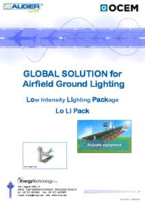 Transport / Taxiway / Runway edge lights / Airport / Runway / Light-emitting diode / Gan International Airport / Pilot Controlled Lighting / Airport infrastructure / Aerospace engineering / Aviation