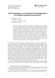 Self and Identity, 2: 85–101, 2003 Copyright # 2003 Psychology Press $12.00 + .00 DOI:   Self-Compassion: An Alternative Conceptualization