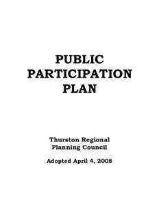PUBLIC PARTICIPATION PLAN Thurston Regional Planning Council