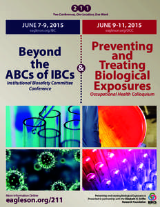 Two Conferences, One Location, One Week  JUNE 7-9, 2015 eagleson.org/IBC  Beyond