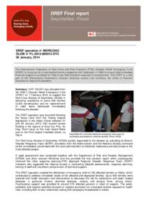 Emergency management / Hygiene / International Federation of Red Cross and Red Crescent Societies / Structure / Peace / Humanitarian aid / International Red Cross and Red Crescent Movement / La Digue