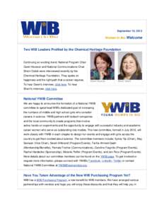 September 19, 2013  Women In Bio Welcome Two WIB Leaders Profiled by the Chemical Heritage Foundation