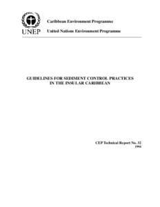 GUIDELINES FOR SEDIMENT CONTROL PRACTICES IN THE INSULAR CARIBBEAN