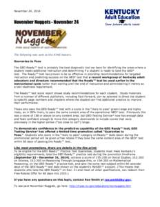 November 24, 2014  November Nuggets - November 24 The following was sent to the KYAE listserv. Guarantee to Pass