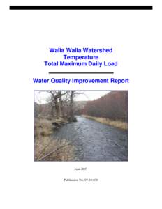 Walla Walla Watershed Temperature Total Maximum Daily Load - Water Quality Improvement Report